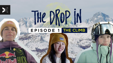 What it Takes to Compete at Snowboardings Highest Level | The Drop In | Episode 1