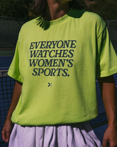 Everyone Watches Women's Sports™ Tennis Tee