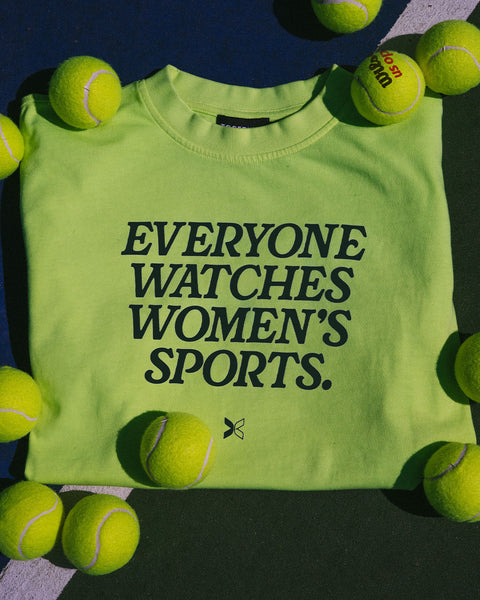 Everyone Watches Women's Sports™ Tennis Tee